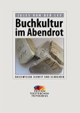 Buchkultur im Abendrot (eBook, ePUB)