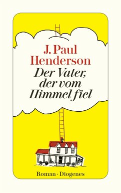 Der Vater, der vom Himmel fiel (eBook, ePUB) - Henderson, J. Paul