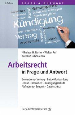 Arbeitsrecht in Frage und Antwort (eBook, ePUB) - Notter, Nikolaus H.; Ruf, Walter; Schönleben, Karoline