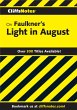 CliffsNotes on Faulkner's Light In... - Bild 1
