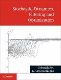 Stochastic Dynamics, Filtering and Optimization (eBook, PDF) Stochastic Dynamics, Filtering and Optimization (eBook, PDF)