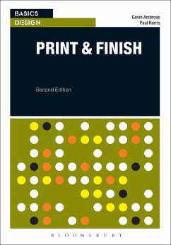 Basics Design: Print and Finish (eBook, ePUB) - Ambrose, Gavin; Harris, Paul