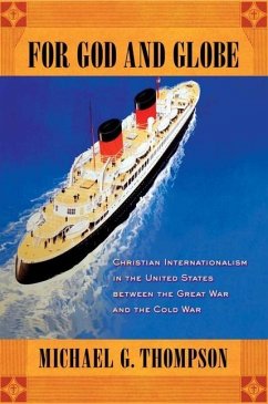 For God and Globe (eBook, PDF) For God and Globe (eBook, PDF)