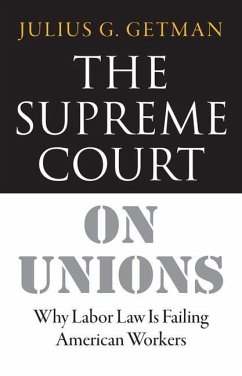 The Supreme Court on Unions (eBook, PDF) The Supreme Court on Unions (eBook, PDF)
