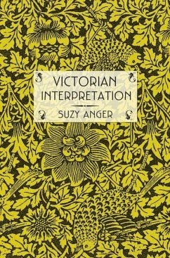 Victorian Interpretation (eBook, PDF) - Anger, Suzy