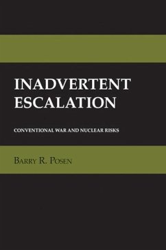 Inadvertent Escalation (eBook, PDF) - Posen, Barry R.