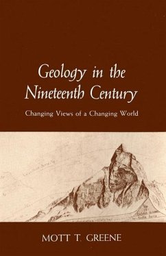 Geology in the Nineteenth Century (eBook, PDF) - Greene, Mott T.