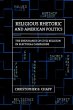 Religious Rhetoric and American... - Bild 1