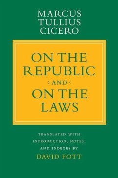 'On the Republic' and 'On the Laws' (eBook, PDF) - Cicero, Marcus Tullius