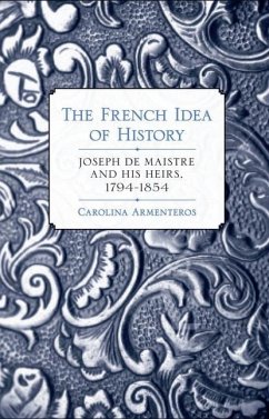 The French Idea of History (eBook, PDF) - Armenteros, Carolina