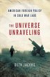 The Universe Unraveling (eBook, PDF) - Bild 1