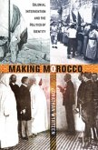 Making Morocco (eBook, PDF)