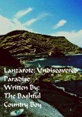 Lanzarote: Undiscovered Paradise (eBook, ePUB)
