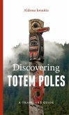 Discovering Totem Poles (eBook, PDF)