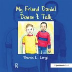 My Friend Daniel Doesn't Talk (eBook, ePUB)