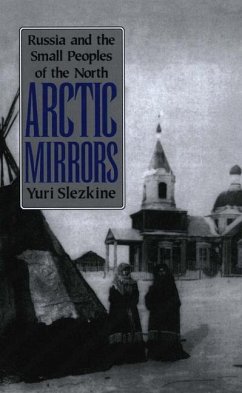 Arctic Mirrors (eBook, PDF) - Slezkine, Yuri