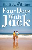 Four Days with Jack (eBook, ePUB)