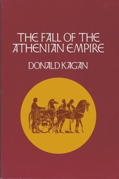The Fall of the Athenian Empire (eBook, PDF) The Fall of the Athenian Empire (eBook, PDF)