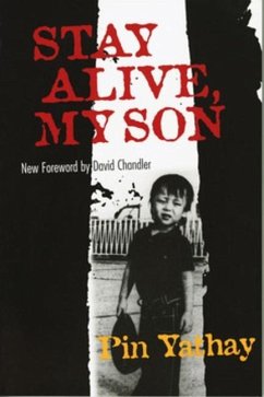 Stay Alive, My Son (eBook, PDF) - Yathay, Pin