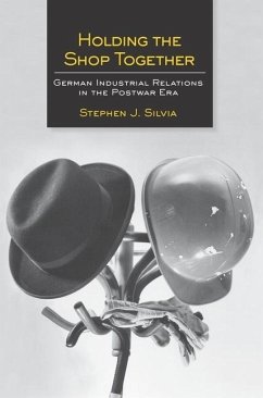 Holding the Shop Together (eBook, PDF) - Silvia, Stephen J.