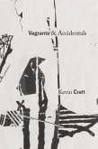 Vagrants & Accidentals (eBook, ePUB)