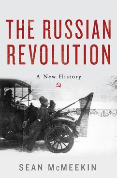 The Russian Revolution (eBook, ePUB) - McMeekin, Sean