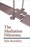 The Mediation Dilemma (eBook, PDF)