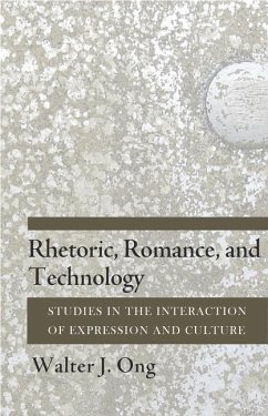 Rhetoric, Romance, and Technology (eBook, PDF) - Ong, Walter J.