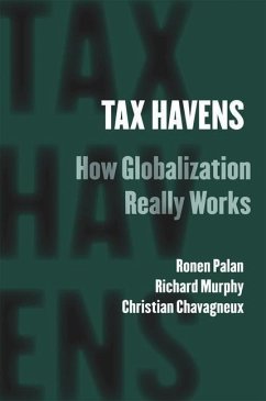 Tax Havens (eBook, PDF) - Chavagneux, Christian; Murphy, Richard; Palan, Ronen