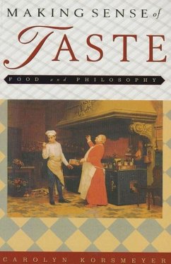 Making Sense of Taste (eBook, PDF) - Korsmeyer, Carolyn