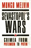 Sevastopol's Wars (eBook, PDF)