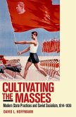 Cultivating the Masses (eBook, PDF)
