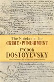 The Notebooks for Crime and Punishment (eBook, ePUB)