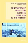 Contemporary Greek Film Cultures from 1990 to the Present (eBook, PDF)