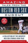 Amazing Tales from the Boston Red Sox Dugout (eBook, ePUB)