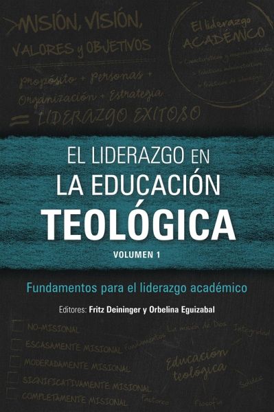 El liderazgo en la educación teológica, volumen 1 (eBook, ePUB) El liderazgo en la educación teológica, volumen 1 (eBook, ePUB)