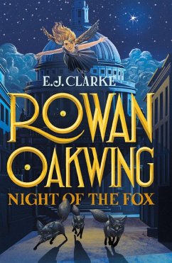 Rowan Oakwing: Night of the Fox (eBook, ePUB) Cover Rowan Oakwing: Night of the Fox (eBook, ePUB)