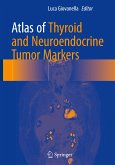 Atlas of Thyroid and Neuroendocrine Tumor Markers