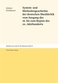 System- und Methodengeschichte der deutschen Musikkritik vom Ausgang des 18. bis zum Beginn des 20. Jahrhunderts (eBook, PDF)