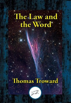 Law and the Word (eBook, ePUB) - Troward, Thomas