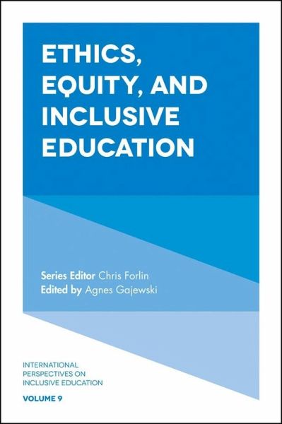 Ethics, Equity, and Inclusive Education (eBook, ePUB)