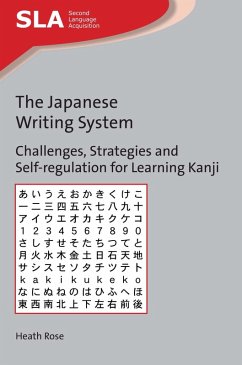 The Japanese Writing System (eBook, ePUB) - Rose, Heath