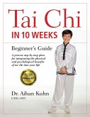 Tai Chi In 10 Weeks (eBook, ePUB)