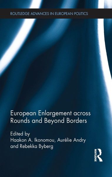 European Enlargement across Rounds and Beyond Borders (eBook, ePUB) European Enlargement across Rounds and Beyond Borders (eBook, ePUB)