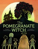 The Pomegranate Witch (eBook, ePUB)