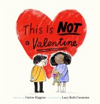 This Is Not a Valentine (eBook, ePUB)