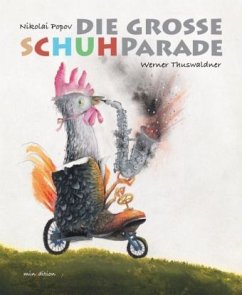 Die große Schuhparade - Thuswaldner, Werner