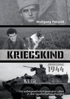 Kriegskind Jahrgang 1944 - Petzold, Wolfgang