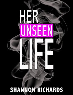 Cover Her Unseen Life (eBook, ePUB)