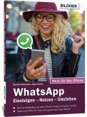 WhatsApp - Einsteigen, Nutzen, Umziehen
